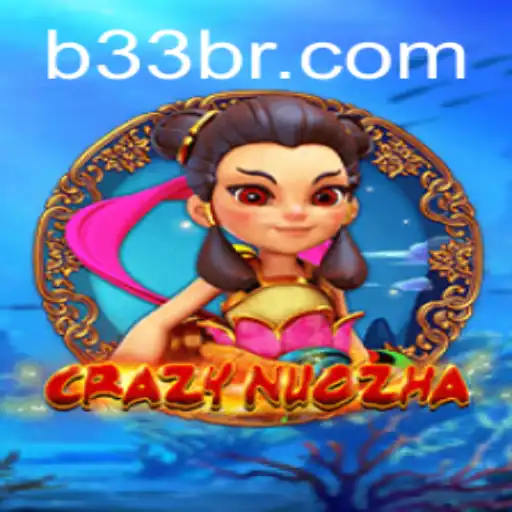 CrazyNuoZha: A Bold Twist in the Gaming World With B33.GAME