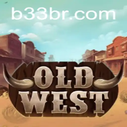 Dive into the Exciting World of OldWest with B33.GAME