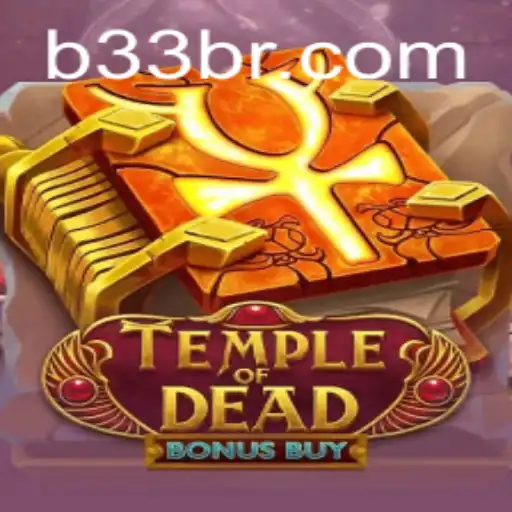 Unveiling the Thrills of TempleofDeadBonusBuy: A Deep Dive into B33.GAME’s Exciting Release